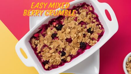 Easy Mixed Berry Crumble