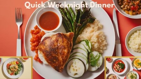 Quick Weeknight Dinners